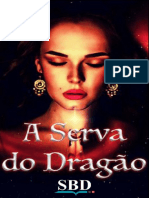 (Livro 1) Serva Do Dragão - C. Swallow