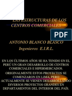 Las Estructuras de Los Centros Comerciales. Antonio Blanco Blasco Ingenieros e.i.r.l.