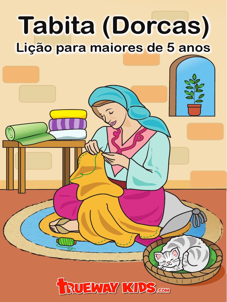 Lição para Maiores de 5 Anos: Tabita (Dorcas) | PDF | Presente ...