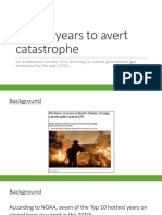 Twelve Years To Avert Catastrophe