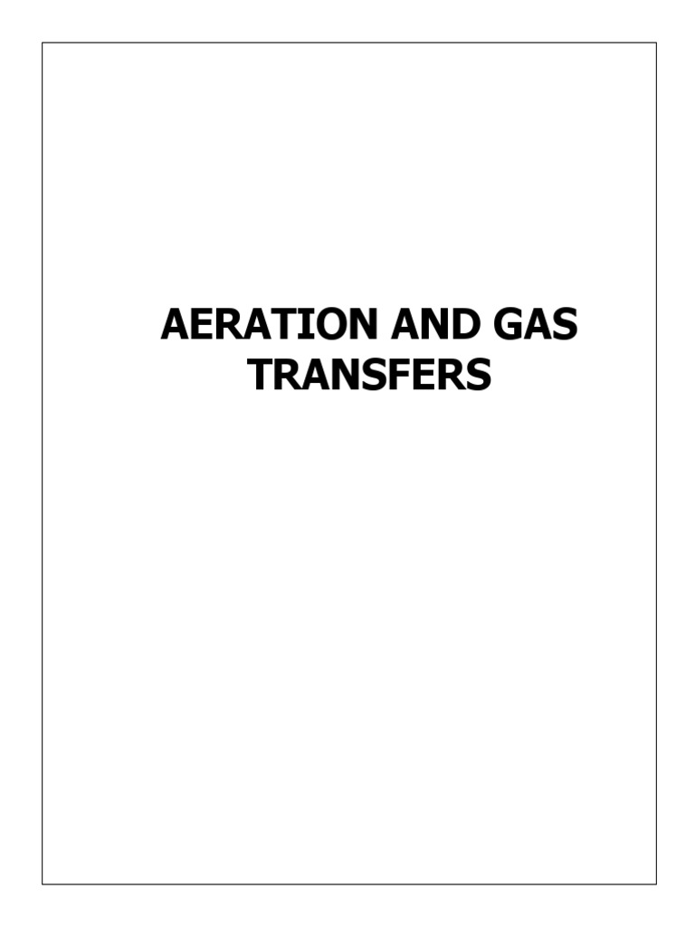 Aeration and Gas Transfers | PDF | Teknologi & Rekayasa