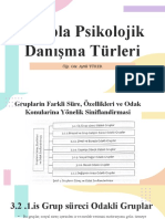 Grupla Psikolojik Danışma Türleri