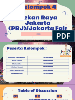 Kelompok 4 Pekan Raya Jakarta (PRJ) - Jakarta Fair