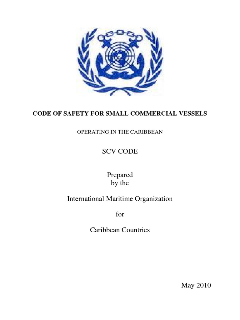 SCV Code - CODE OF SAFETY FOR SMALL COMMERCIAL VESSELS OPERATING IN THE ...