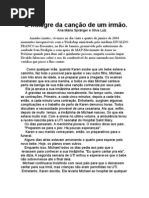 Artigo O Milagre Da Canção de Um Irmão