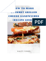 How To Make Gourmet Grilled Cheese Sandwiches (Recipe Guide)