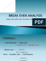 Break Even Analysis Weeeeeeeeeeh