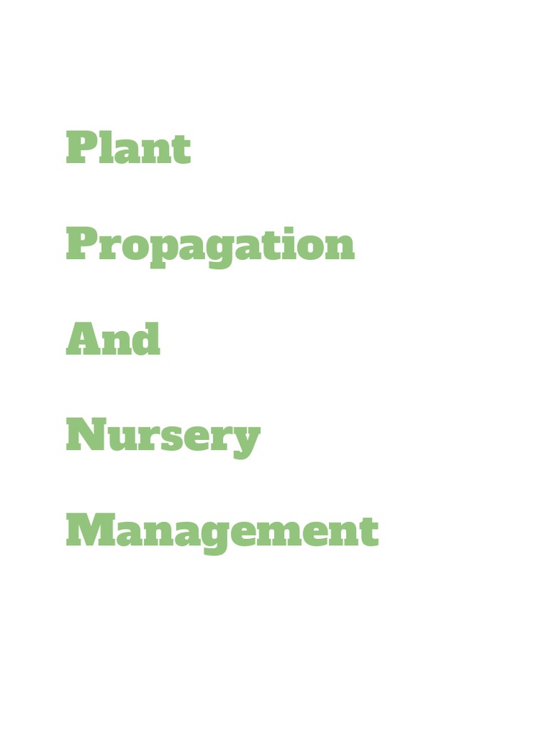 Plant Propagation and Nursery Management PDF Seed Plant Hormone