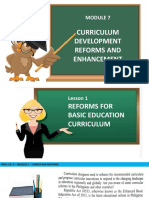 Prof. Ed. 9 Module 7 Curricular Reforms