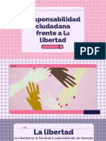 Responsabilidad Ciudadana Frente A La Libertad