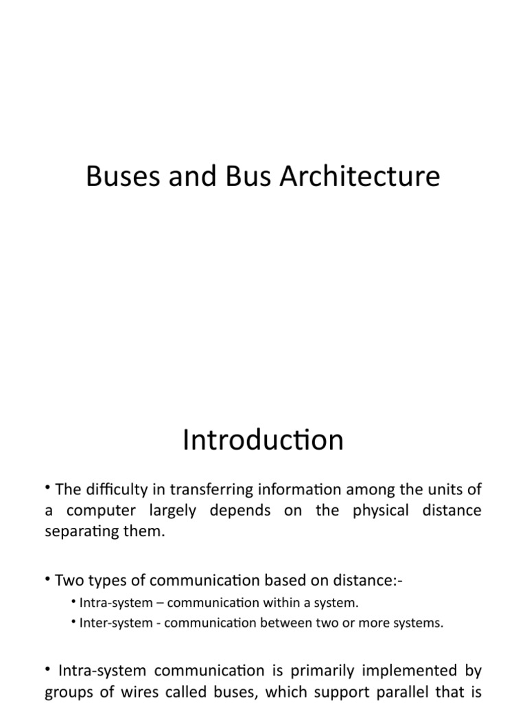 Buses and Bus Architecture-2 | PDF | Input/Output | Computer Data Storage