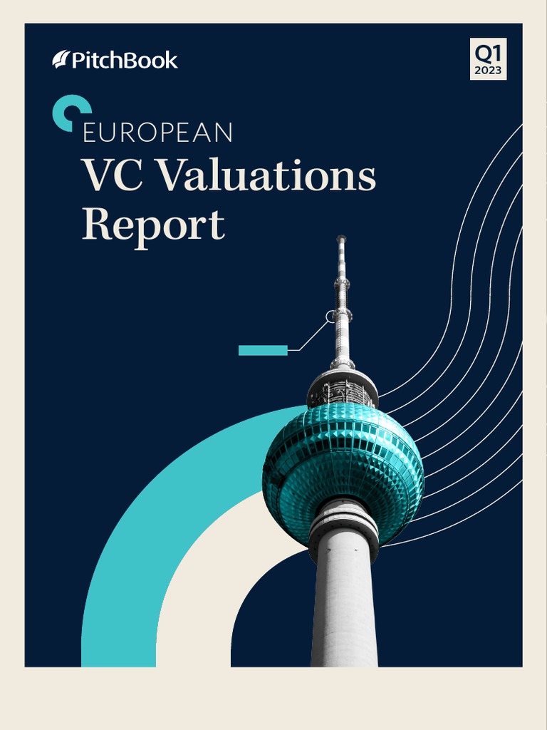 Q1 2023 European VC Valuations Report | PDF | Venture Capital ...