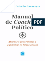 Manual de Coaching Político - Aprende A Ganar Limpio y A Gobernar en Forma Exitosa