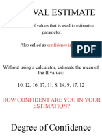 Interval Estimate and Confidence Interval
