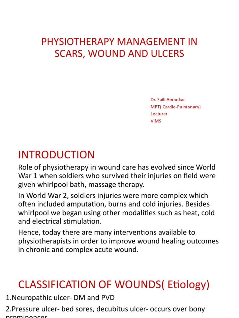 Physiotherapy Management in Scars, Wound and Ulcers 2 | PDF | Scar ...