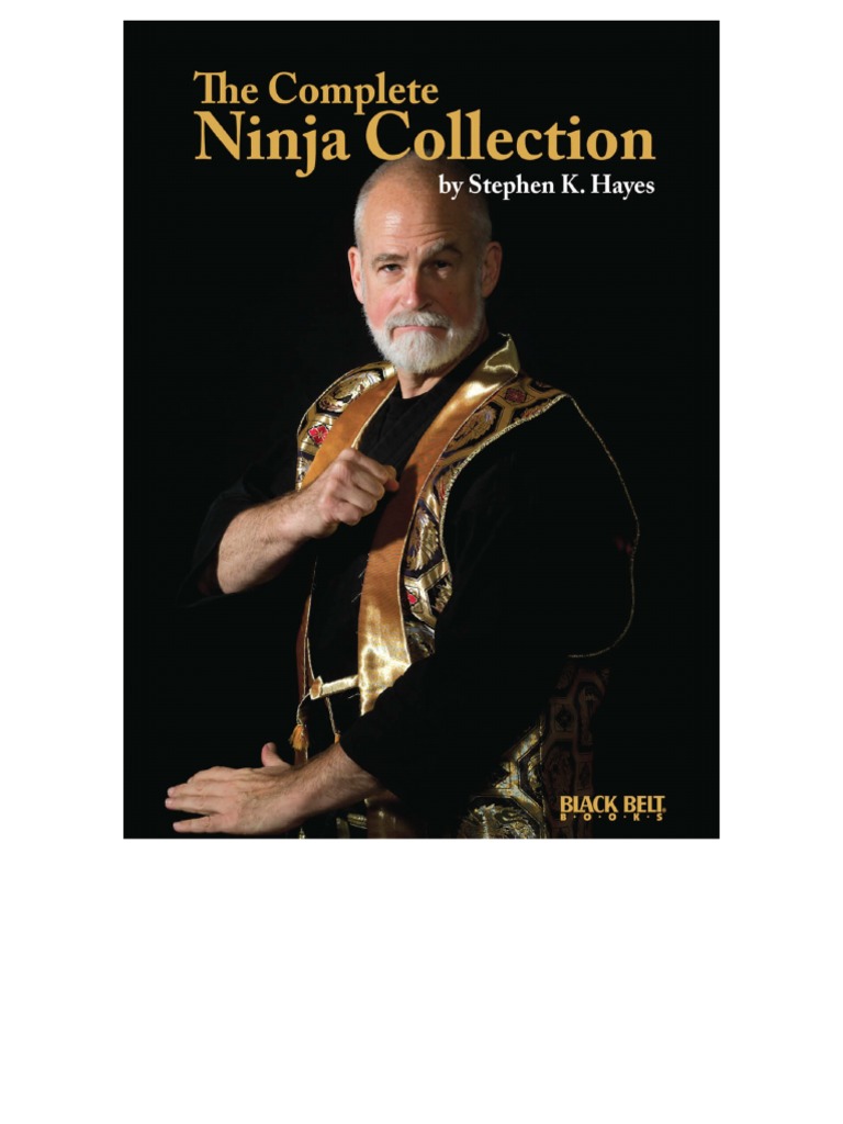 Complete Ninja Collection by Stephen K Hayes PDF | PDF | Ninja