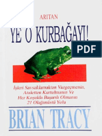 Ye O Kurbağayı