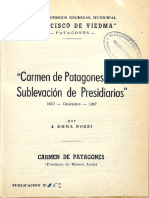 Carmen de Patagones y Una Sublevación de Presidiarios Por Emma Nozzi