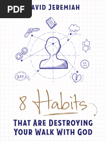 8 Habits That Are Destroying Your Walk With God