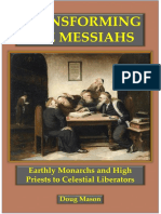 Transforming The Messiahs