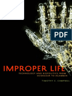 Improper Life - Technology and Biopolitics From Heidegger To Agamben