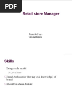 Retail Store Manager: Presented By:-Girish Harsha