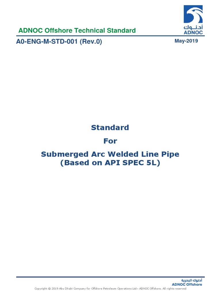 A0 eng m std 001 standard for submerged arc welded line pipe based