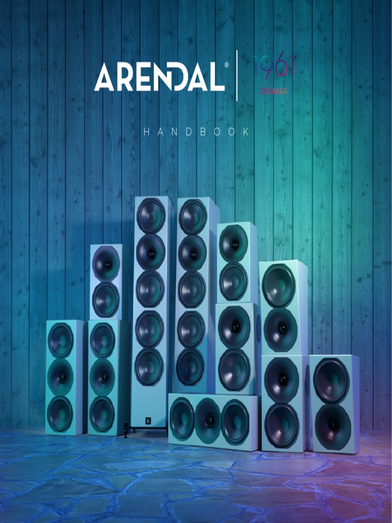 Product Handbook Arendal 1961 Series Speakers PDF Loudspeaker Sound Technology