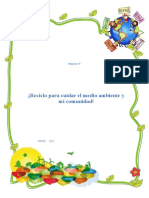 Proyecto Reciclo para Cuidar El Medio Ambiente y Mi Comunidad