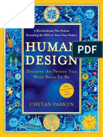 Human Design Chetan Parkyn - Odkryj Osobę Którą Urodziłeś Się Aby Być