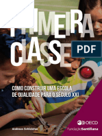 PRIMEIRA CLASSE Como Construir Uma Escola de Qualidade para o Século XXI