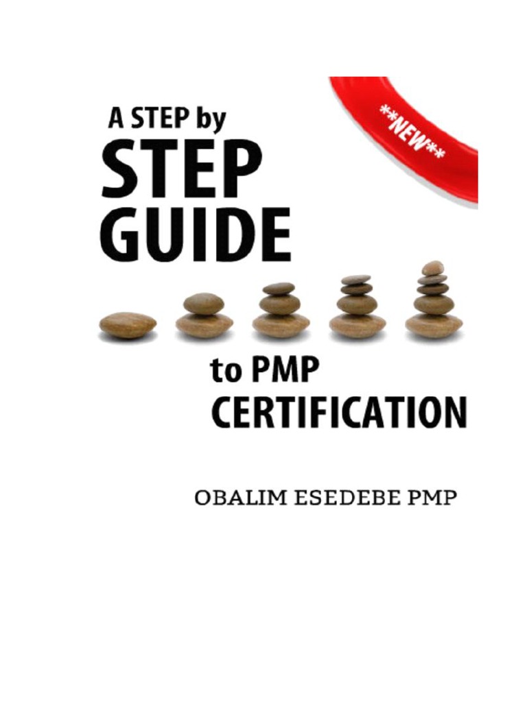 A Step by Step Guide To PMP Certifcation Download Free PDF Project