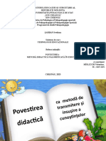 Referat Științific POVESTIREA CA METODĂ DIDACTICĂVALORIFICATĂ ÎN EDUCAȚIE Șarban Svetlana, Gr. 102 FF Psihopedagogie, Anul 1