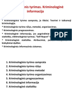 6 Tema - Kriminologinis Tyrimas. Kriminologine Informacija