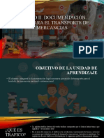 Unidad II Material de Estudio Documentacion Legal para El Transporte de Mercancias