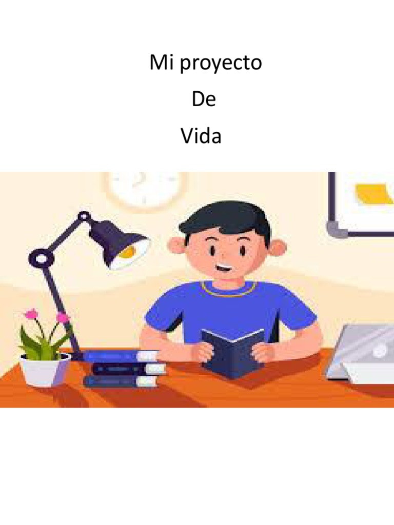 Mi Proyecto de Vida | PDF | Crecimiento personal y profesional ...
