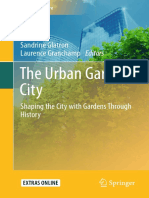 The Urban Garden City: Sandrine Glatron Laurence Granchamp Editors