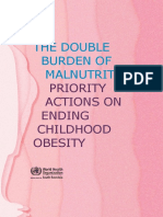 The Double Burden of Malnutrition:: Priority Actions On Ending Childhood Obesity
