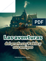 Las Aventuras Del Profesor Pablo y Sus Amigos - TERROR