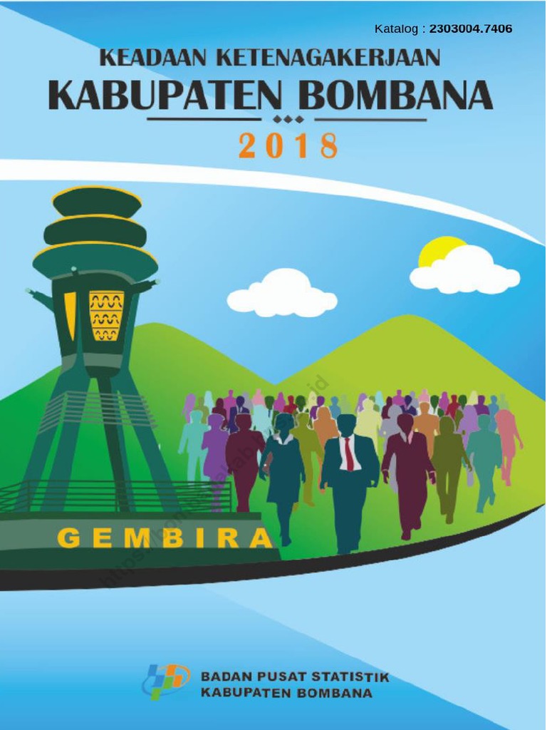 Ketenagakerjaan Bombana 2018: Statistik dan Analisis | PDF
