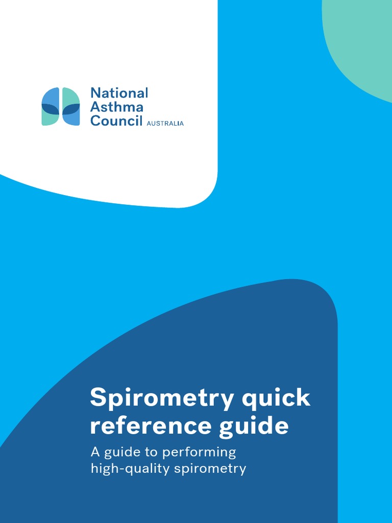 National Asthma Council Australia 2020 Spirometry Quick Reference