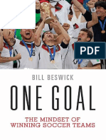 One Goal The Mindset of Winning Soccer Teams 