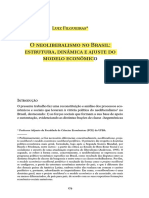 FILGUEIRAS, Luiz. "O Neoliberalismo No Brasil-Estrutura, Dinâmica e Ajuste Do Modelo Econômico