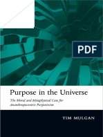 Tim Mulgan - Purpose in The Universe - The Moral and Metaphysical Case For Ananthropocentric Purposivism-Oxford University Press, USA (2015)