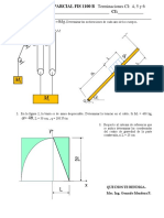 EXAMEN SIGUENDO PARCIAL FIS 1100 CI TERMINACIONES 4, 5 y 6