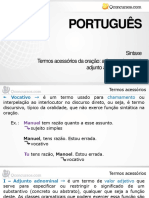 Português: Sintaxe Termos Acessórios Da Oração: Adjunto Adnominal, Adjunto Adverbial e Aposto