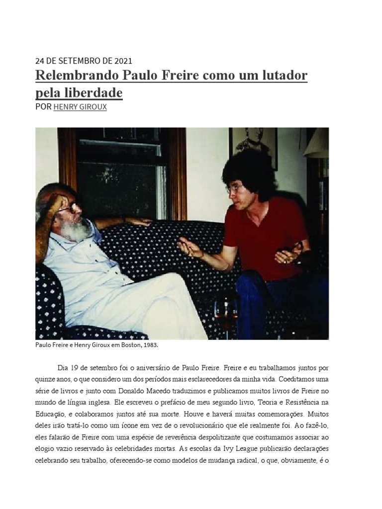 Relembrando Paulo Freire Como Um Lutador Pela Liberdade, Por Henry