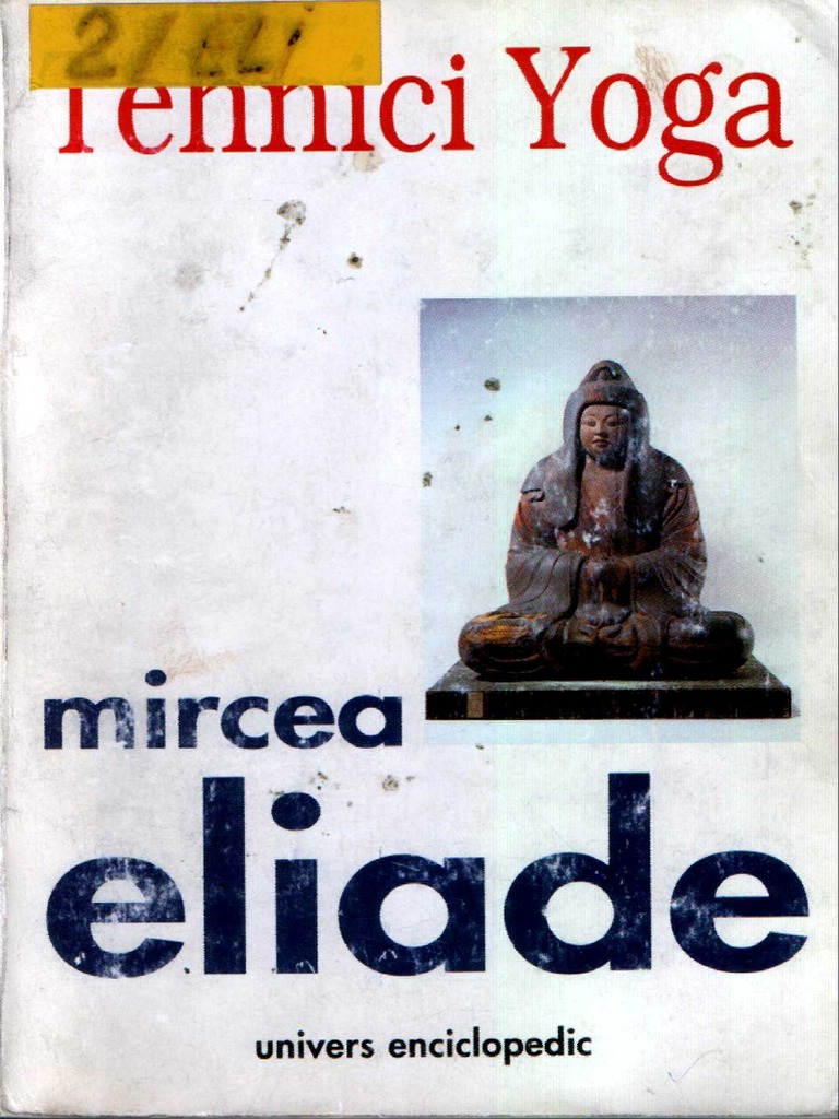 Mircea Eliade - Tehnici Yoga | PDF