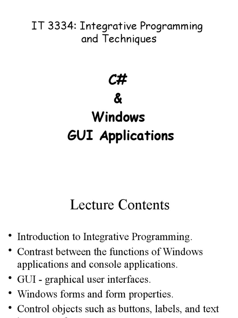 C & Windows GUI Applications IT 3334 Integrative Programming and