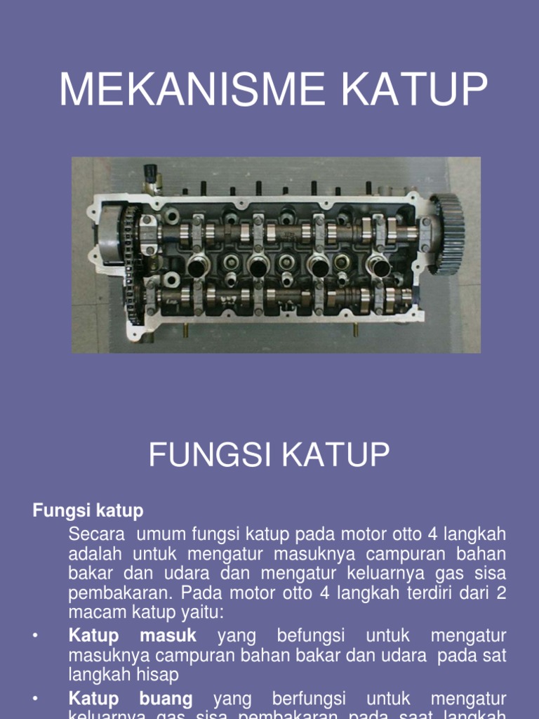 Mekanisme dan Fungsi Katup Motor 4 Tak | PDF